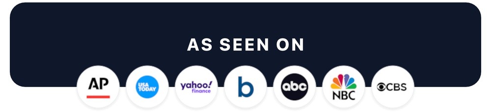 As seen on AP, USA Today, Yahoo Finance, ABC, NBC and CBS